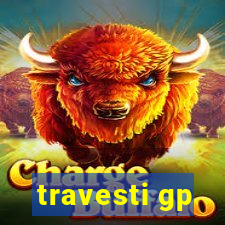 travesti gp